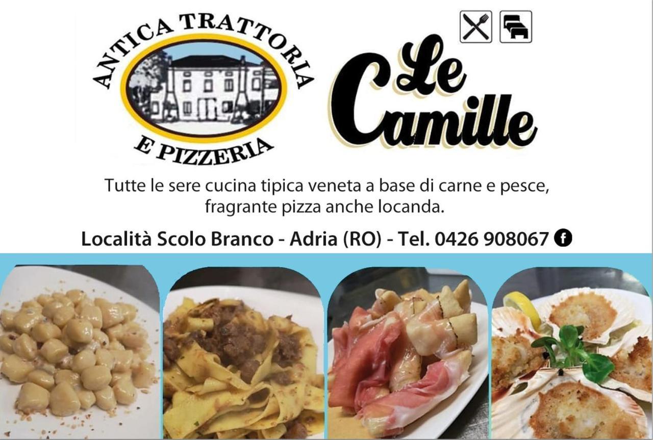 Le Camille Ristorante Pizzeria & Locanda Adria Exterior foto