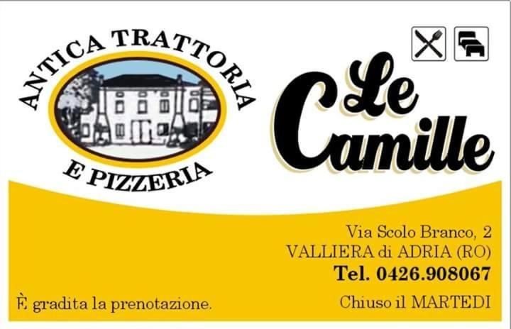 Le Camille Ristorante Pizzeria & Locanda Adria Exterior foto
